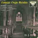 7inch Vinyl Single - D. J. Rees - Favourite Organ Melodies