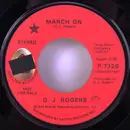 7inch Vinyl Single - D. J. Rogers - March On