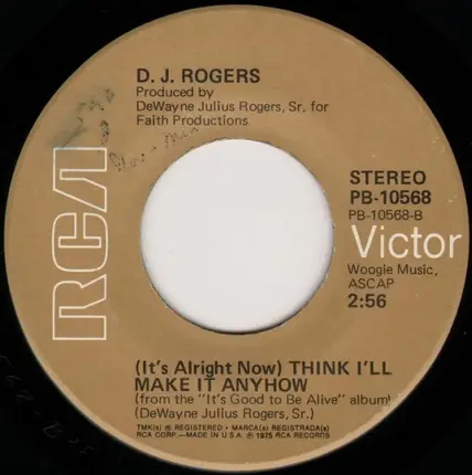 D. J. Rogers - Say You Love Me / (It's Alright Now) Think I'll Make It Anyhow