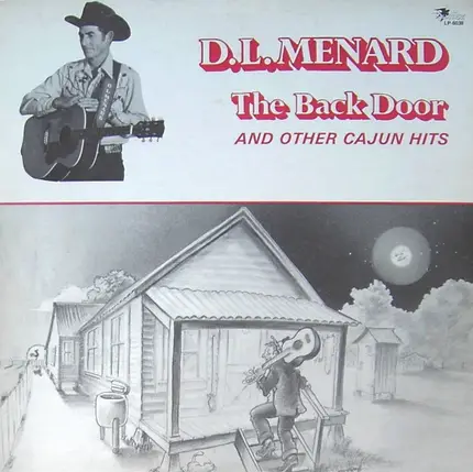D. L. Menard - The Back Door And Other Cajun Hits