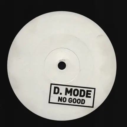 D. Mode - No Good