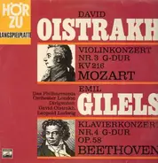 D. Oistrakh, E. Gilels - Mozart-Violinkonzert Nr.3 G-Dur, Beethoven-Klavierkonzert Nr.4 G-Dur