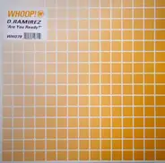 D. Ramirez - ARE YOU READY