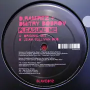 12inch Vinyl Single - D. Ramirez + Dmitry Bobrov - Pleasure Me