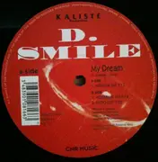 12inch Vinyl Single - D. Smile - My Dream