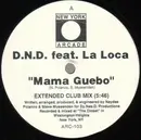 12inch Vinyl Single - D.N.D. Feat. La Loca - Mama Guebo