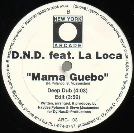D.N.D. Feat. La Loca - Mama Guebo