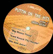 DnS - PUTTIN ON THE HITS Number 5!