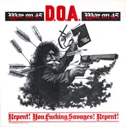 D.O.A. - War on 45