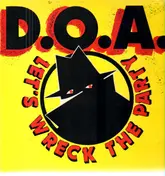 D.O.A. - Let's Wreck the Party