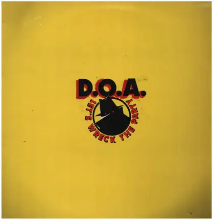 D.o.a. - Let's Wreck the Party