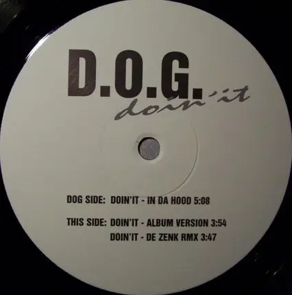 D.O.G. - Doin' It
