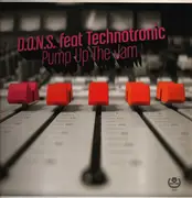 12inch Vinyl Single - D.O.N.S. Feat Technotronic - Pump UP The Jam