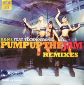 D.O.N.S. Feat. Technotronic - Pump Up The Jam (Remixes)
