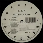 D.O.P. - Future Le Funk