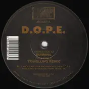 D.O.P.E. - Burning