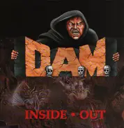 D.A.M. - Inside • Out