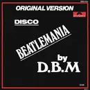 7inch Vinyl Single - D.B.M. - Discobeatlemania