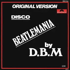 D.B.M. - Discobeatlemania