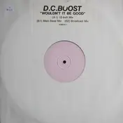 D.C. Boost - Wouldn't It Be Good