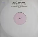 12inch Vinyl Single - D.C. Boost - Wouldn't It Be Good