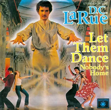 D.C. LaRue - LEt Them Dance