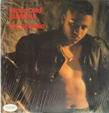 D.C. Scorpio - Stone Cold Hustler II