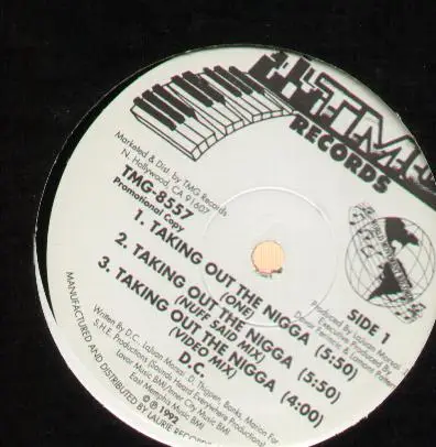 D.C. - Taking out the Nigga