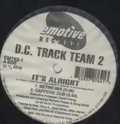 D.C. Track Team - It's Alright / Bassline
