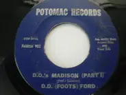 D.D. (Foots) Ford - D.D.'s Madison (Part 1)