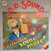 12inch Vinyl Single - D.D. Sound - 1, 2, 3, 4, Gimme Some More / We Like It