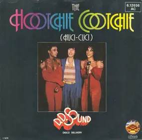 D.D. Sound - The Hootchie Cootchie (Huci-Cuci)