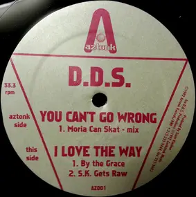 D.D.S. - You Can't Go Wrong