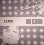D.DIGGLER - Decade One Part 2