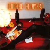 D.DIGGLER - Feel My Heat