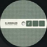 12inch Vinyl Single - D.Diggler - Decade One Part 1