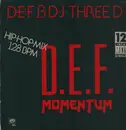 12inch Vinyl Single - D.E.F. Featuring DJ Three D - D.E.F. Momentum