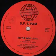 12'' - D.F. & Pam - On The Beat