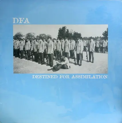 D.F.A. - Destined For Assimilation