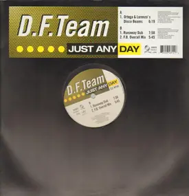 D.F.C. Team - Just Any Day