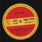 12inch Vinyl Single - D.F.C. Team - I. C. Love Affair