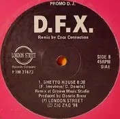 D.F.X. - Ghetto House