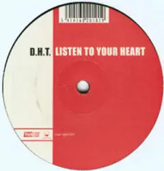 D.H.T. - Listen to Your Heart
