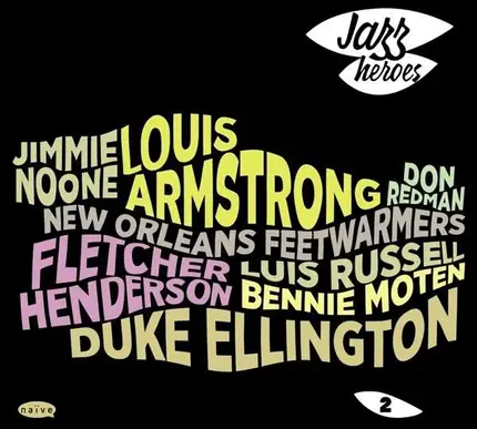 D./Henderson,F./Noone,J./Redman,D./+ Armstrong.L./Ellinton - Jazz Heroes 02