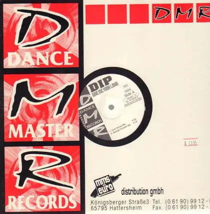 D.I.P. - Give Me Your Lovin