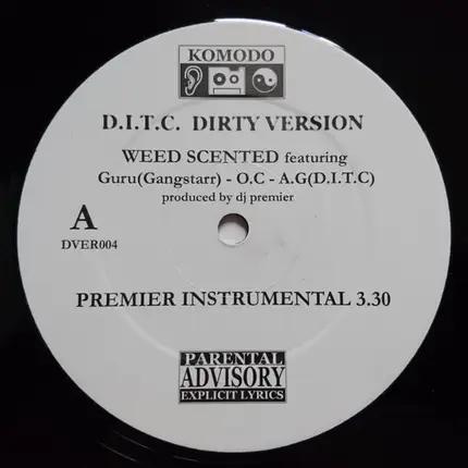D.I.T.C. - Weed Scented / Underground Life