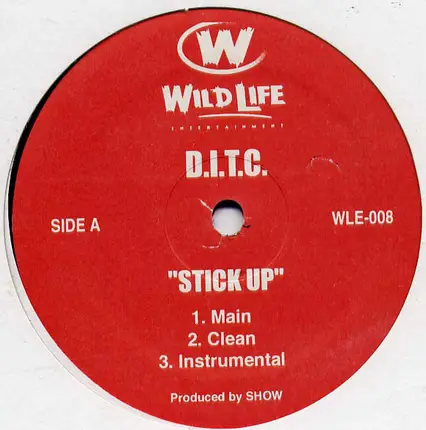 D.I.T.C. / D Flow & A Bless - Stick Up / Ridin & Rollin