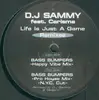 12'' - D.J Sammy Feat. Carisma - Life Is Just A Game (The Remixes)