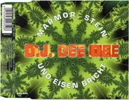 D.J. Dee Dee - Marmor, Stein Und Eisen Bricht