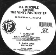 D.J. Disciple - The Vinyl Factory EP